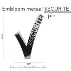 Embleem metaal "Securite"  (beveiliging) met pins, let op: lees de info