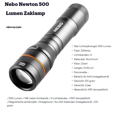 zaklamp nebo newton 500 felle en verstelbare lichtbundel, aanrader